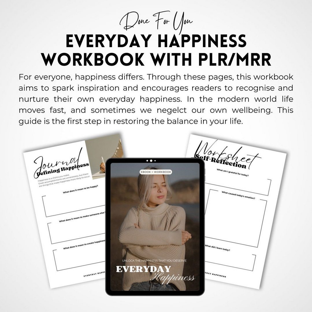 Done for You Everyday Happiness Workbook with MRR/PLR - Ultimate ...