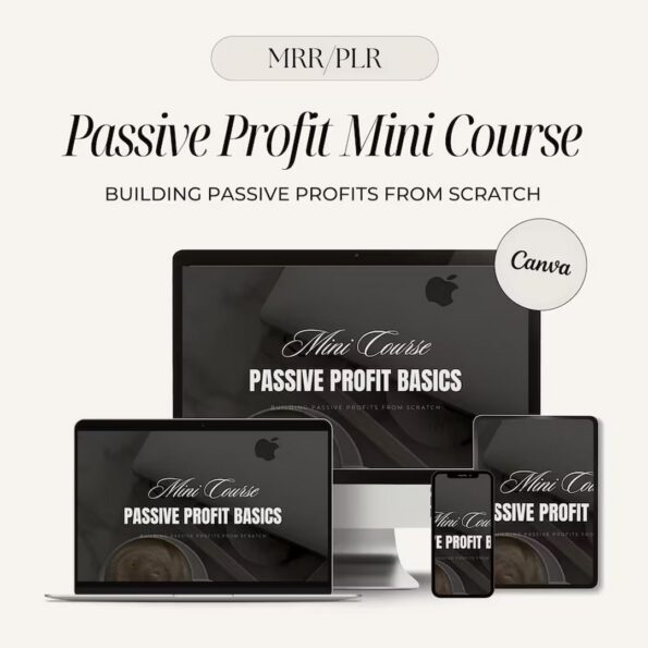 done for you passive profit mini course 1